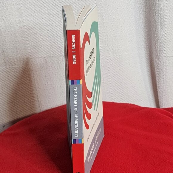 The Heart of Christianity Rediscovering a Life of Faith by Marcus J Borg Book - Picture 5 of 16